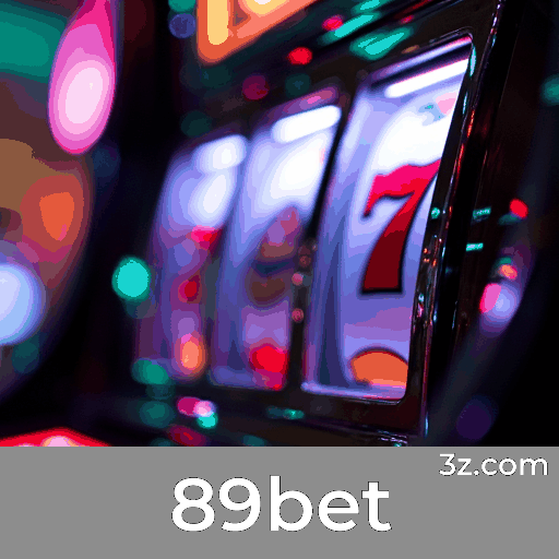 89bet: Plataforma de Cassino Online e Apostas Confiável